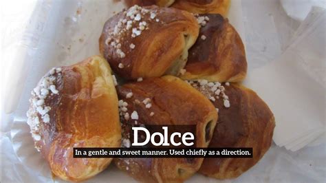 how to say dolce in english.